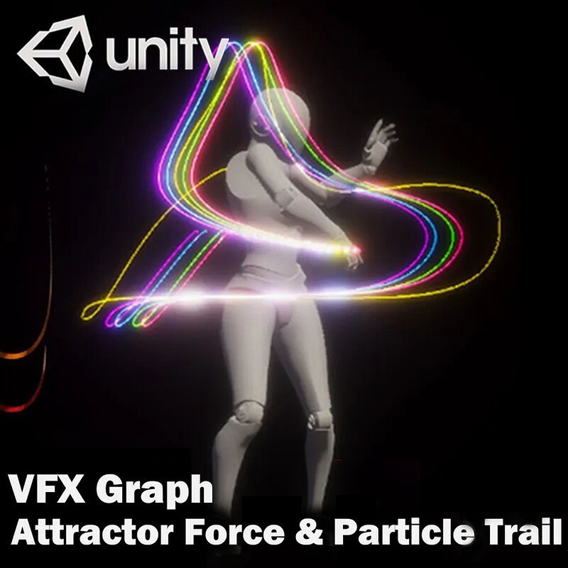 Unity VFX Graph:Attractor Force and Particle Trail effect