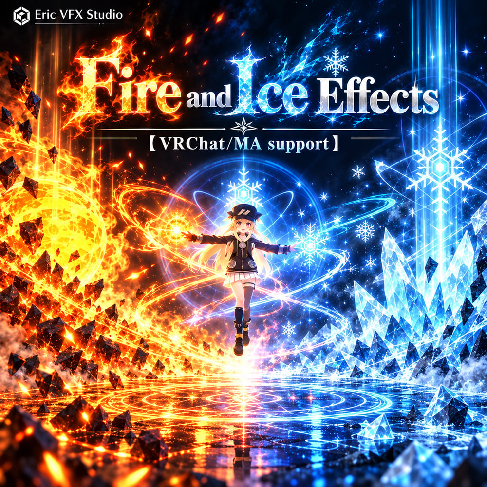  【VRChat/MA support】Fire and Ice Effects