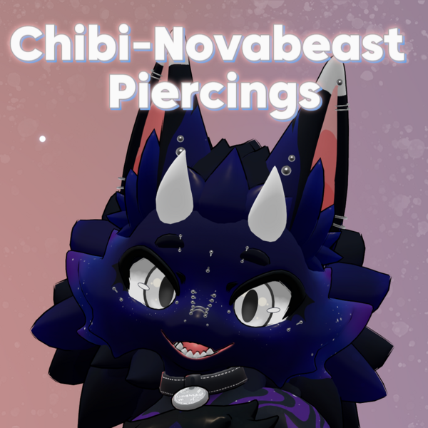 Chibi-Novabeast Piercings