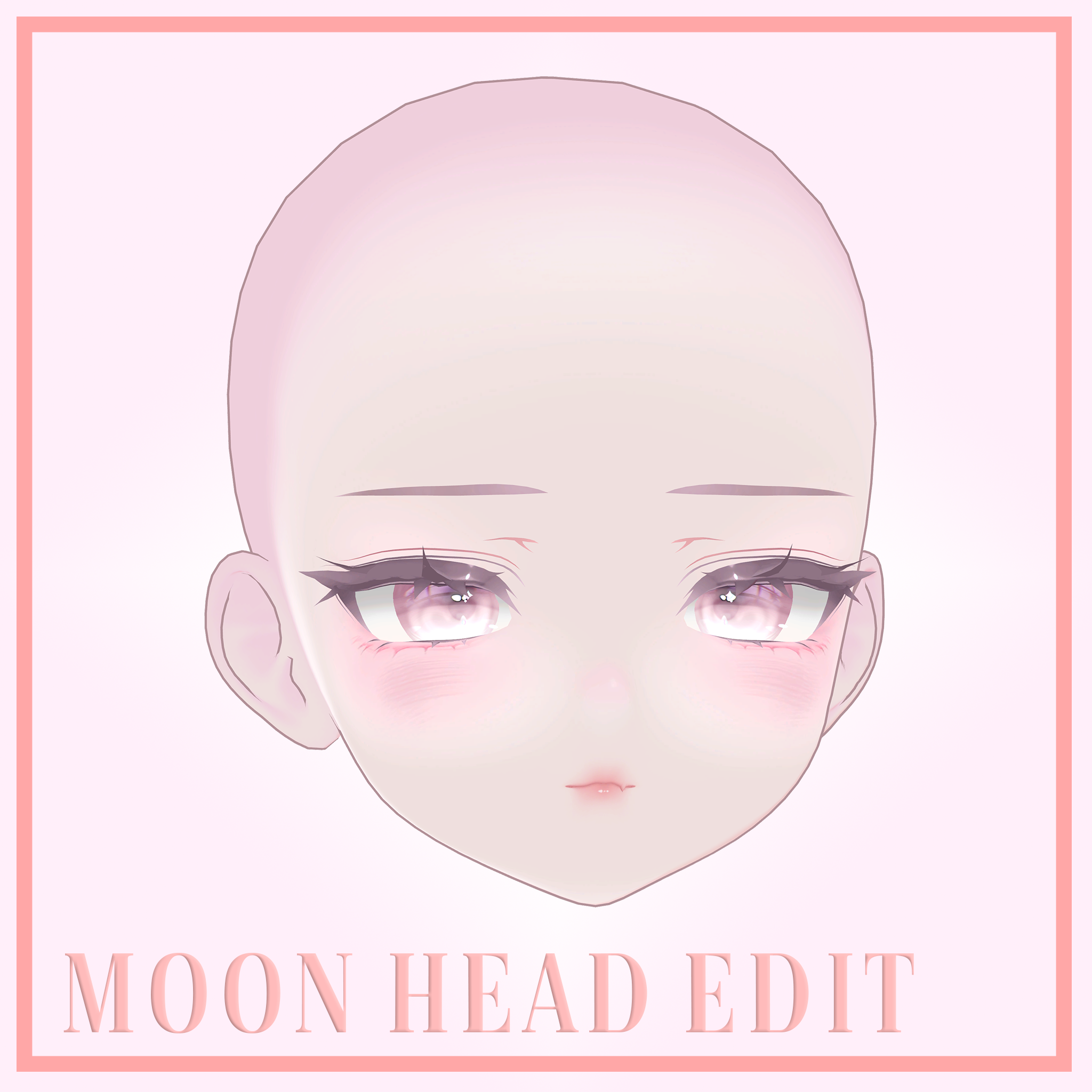 ❤️ | MOON HEAD EDIT