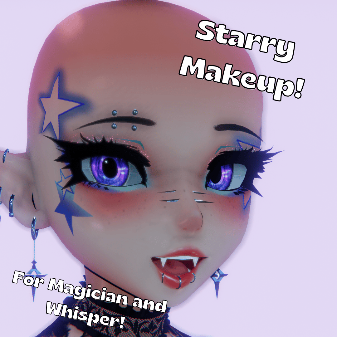 Starry Makup! for Magician and Whisper