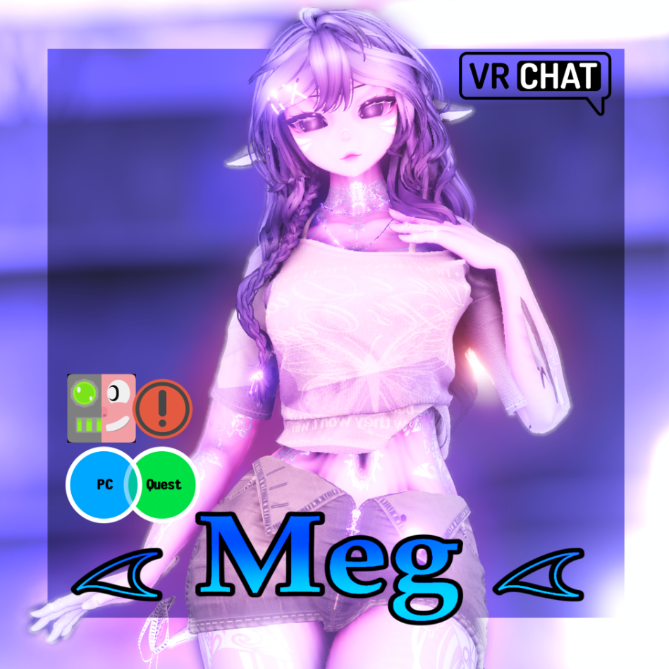 Meg | Pc/Quest | SFW | Collab