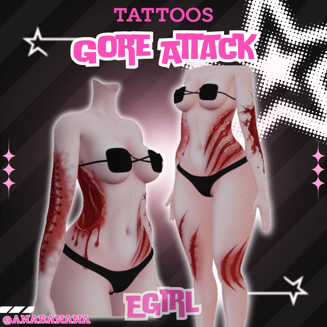 ๐ฉธ Gore Attack Tatts | Egirl