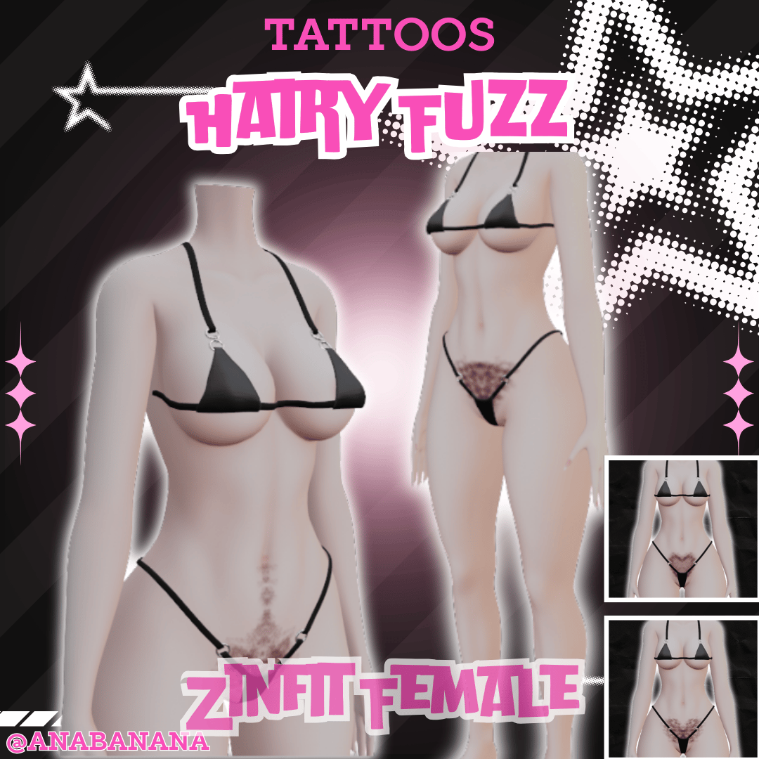 (J) : ๐โโ๏ธ Hairy Fuzz Tatts | Vrbase + Akii + Zinfit F/M + Dolly Molly