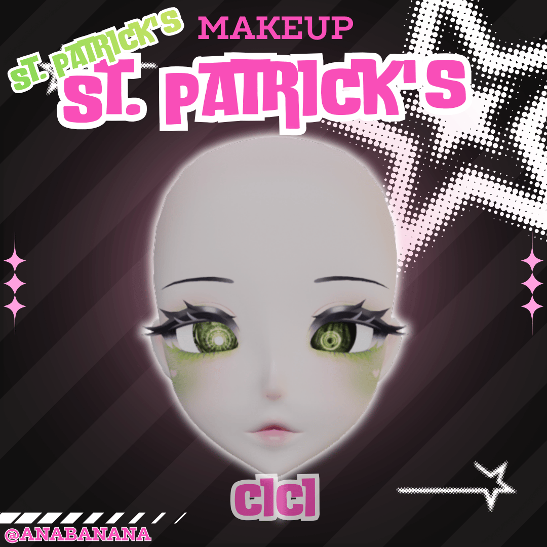 (J) : 🍀 St. Patrick's Makeup | Cici + Starlight + Kiyomi + VRB Furry