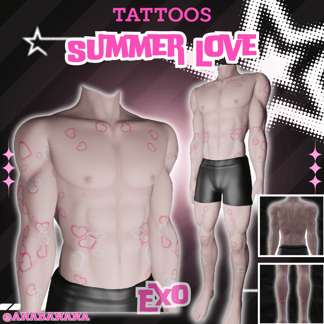 ❤️ Summer Love Tatts | Exo
