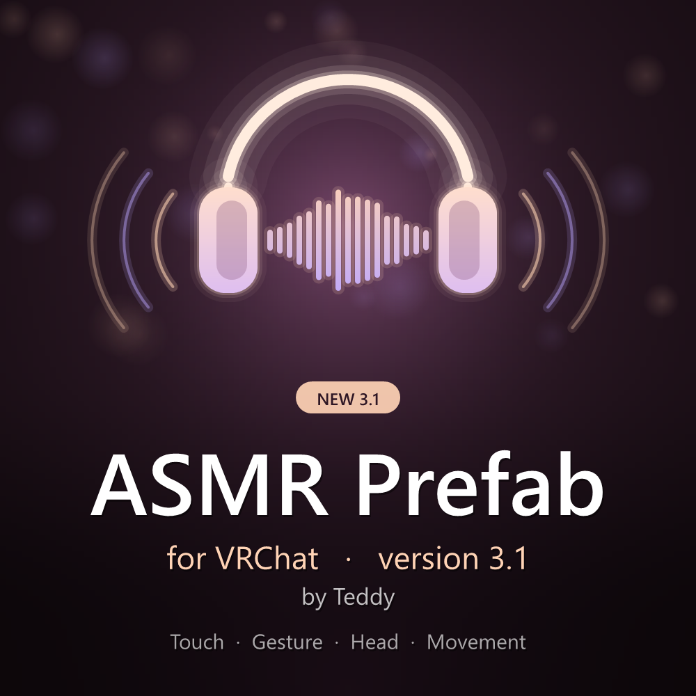 ASMR VRChat Prefab