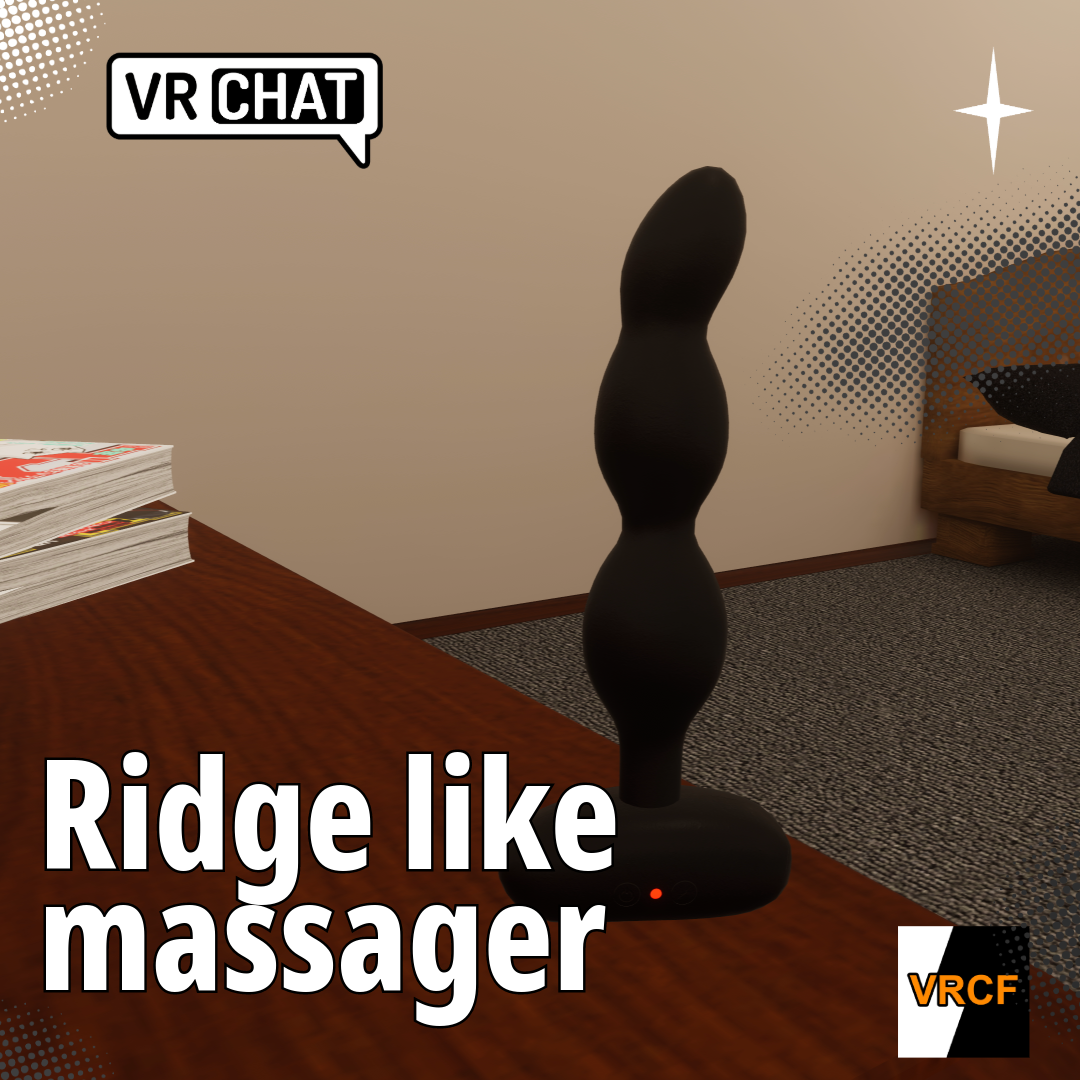 Ridge like massager - VrChat, VRC Fury, SPS