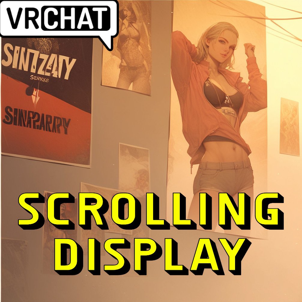 VRChat Scrolling Text & Images