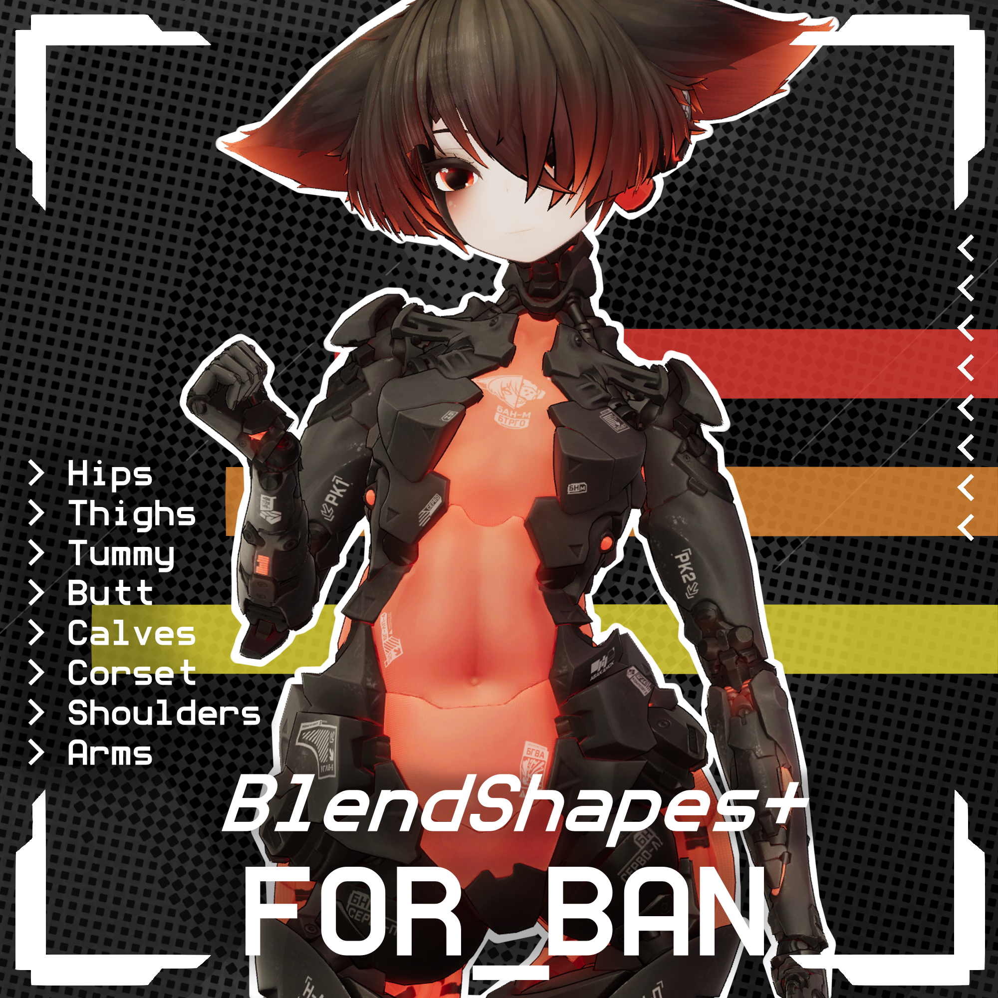 Ban - BlendShapes+