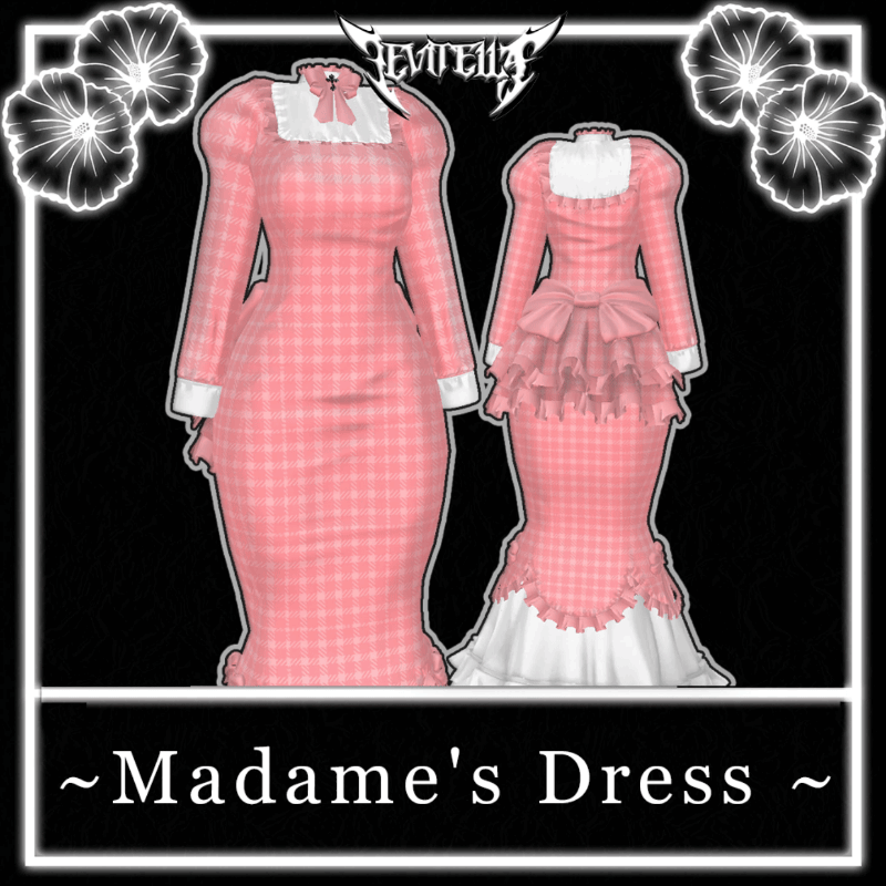 •Madame's Dress•