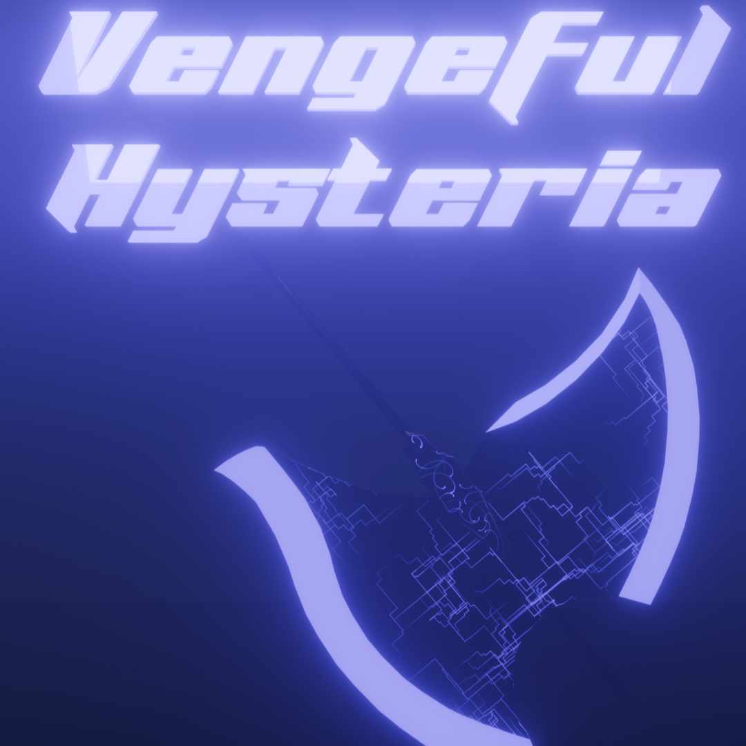Vengeful Hysteria - Great Axe