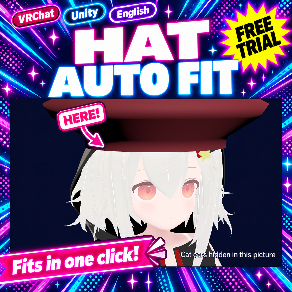 Hat Auto Fit — Fit a hat to your avatar's head in one click [VRChat / Unity] (Free trial available)