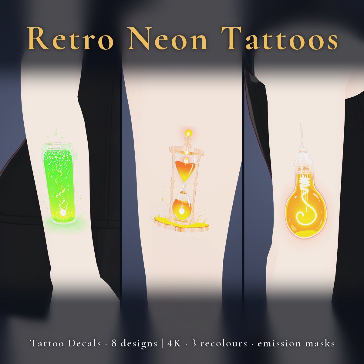 8 Glowing Neon Tattoo Decals - Retro Signage: Bulbs, Hourglasses & Firefly Jars | Emission Mask + 3 Recolours, 4K, Any Avatar