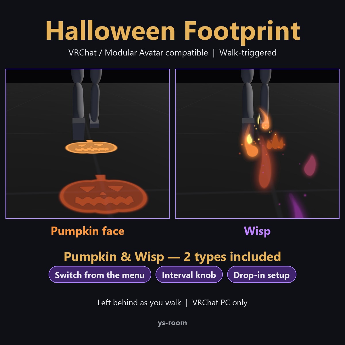 Halloween Footprints for VRChat - Pumpkin & Wisp | Left Behind As You Walk, Modular Avatar