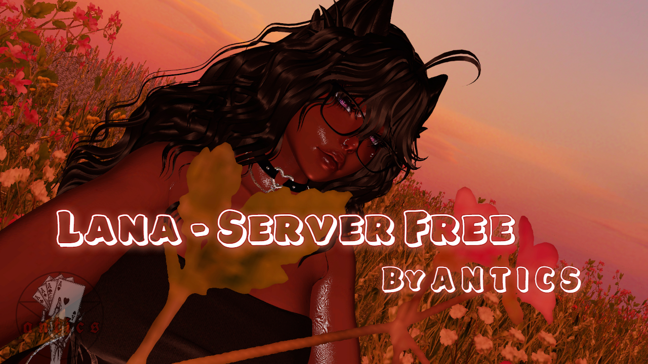 Lana ~ SERVER FREE