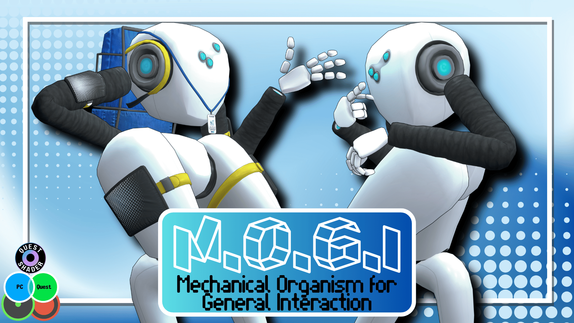MOGI - Mechanical Organism for General Interaction 【PC/Quest/IOS】