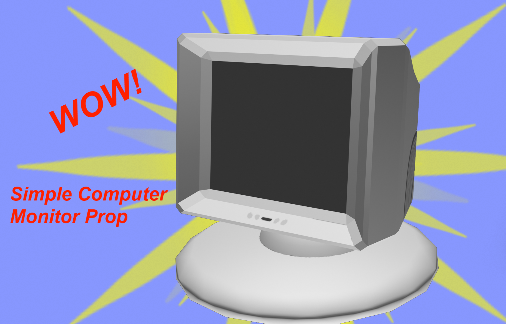 Simple Computer Monitor Prop