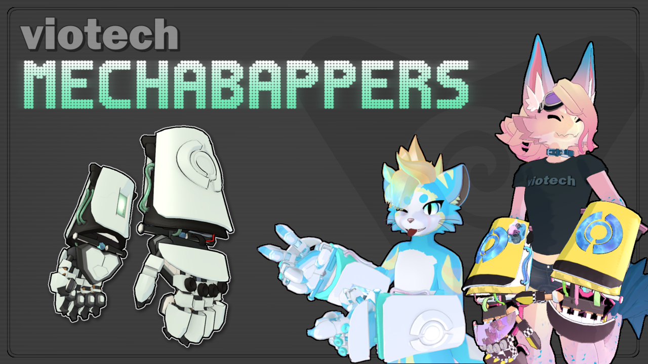 VioTech MechaBappers