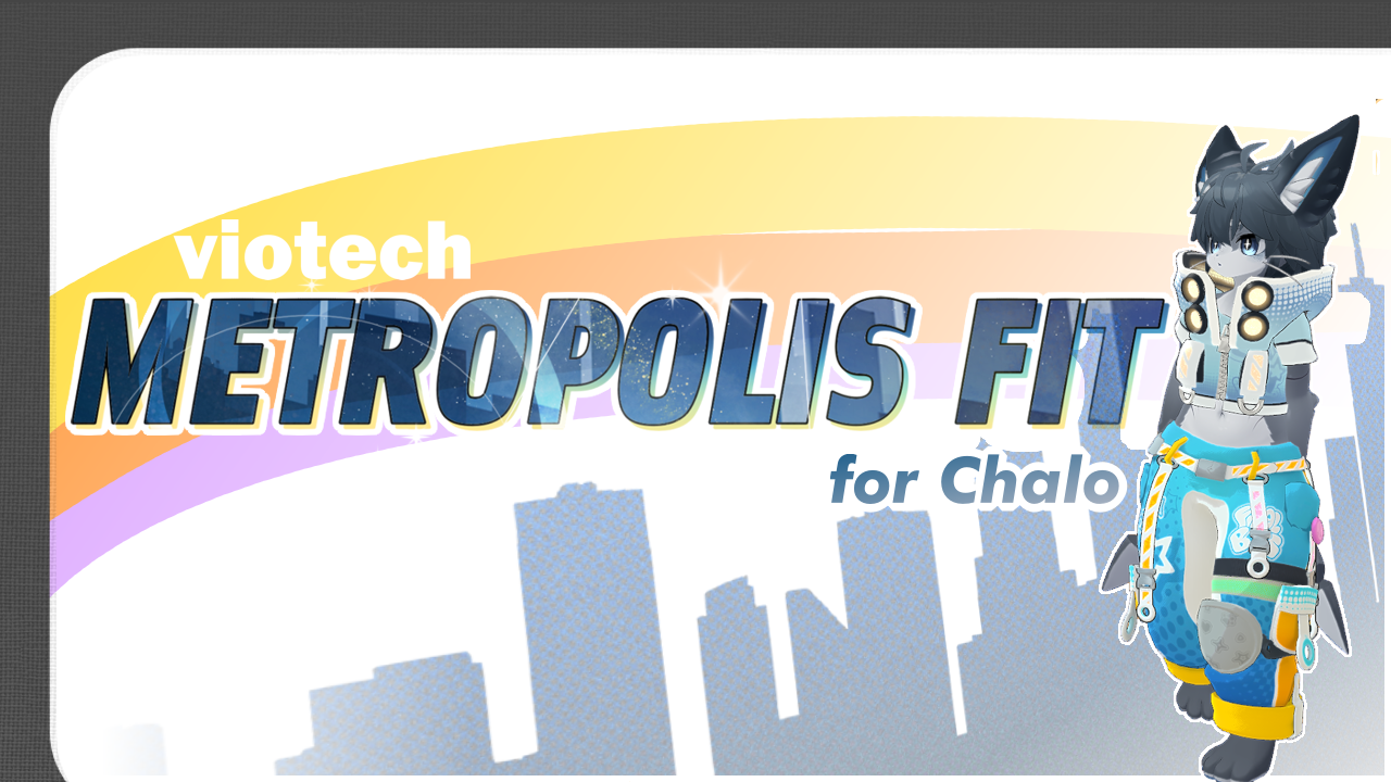 VioTech Metropolis Fit - Chalo