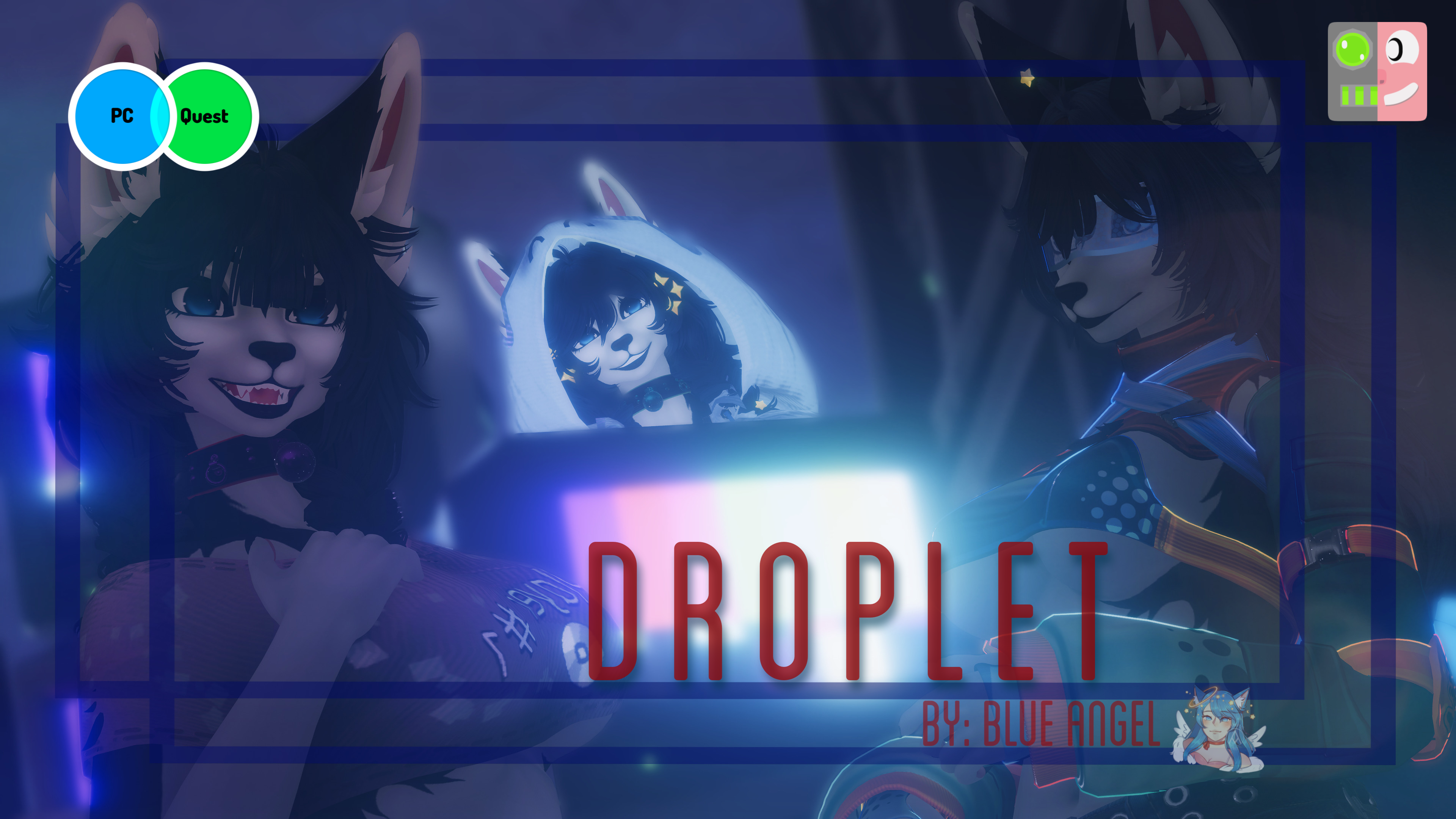 Droplet the Dynamic Furry! | PC & Quest & FT