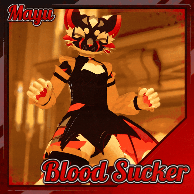 Blood Sucker for the Mayu