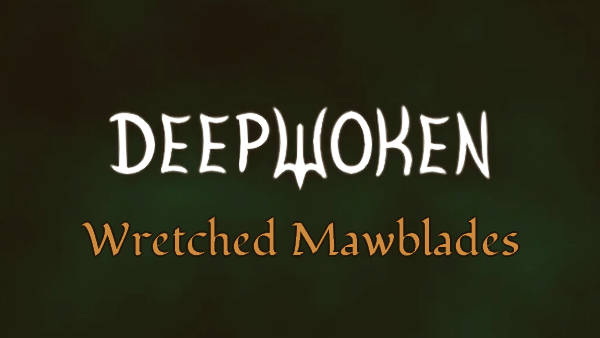 Deepwoken | Wretched Mawblades