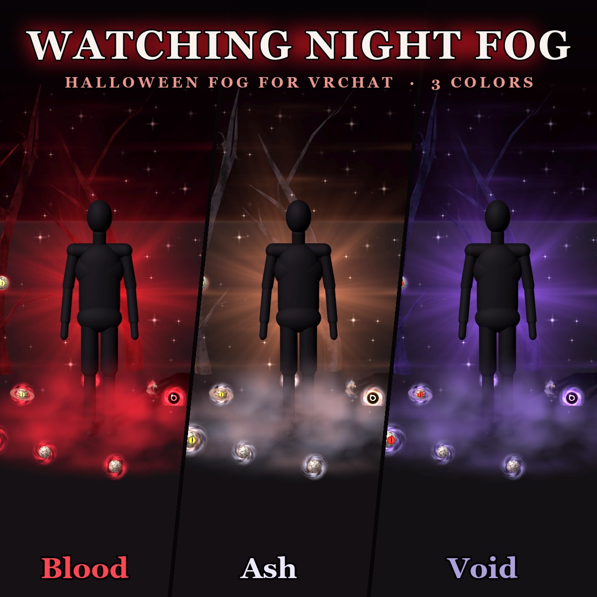 Watching Night Fog — Halloween Horror Fog for VRChat | Hide in the Fog · Dead Forest · Eyes & Blood Moon | 3 Colors · Trees & Eyes On/Off · Tree & Eye Count