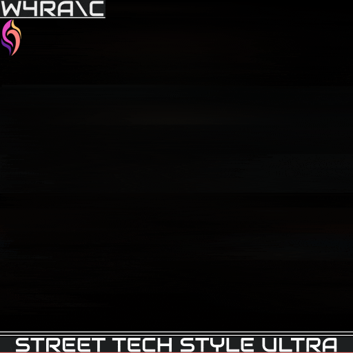 W4RA\C: Street Tech Style Ultra (Druffle)