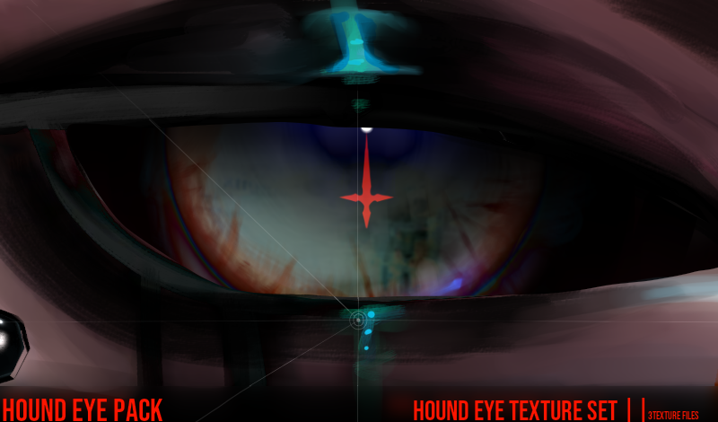 || HOUND EYE Texture Set