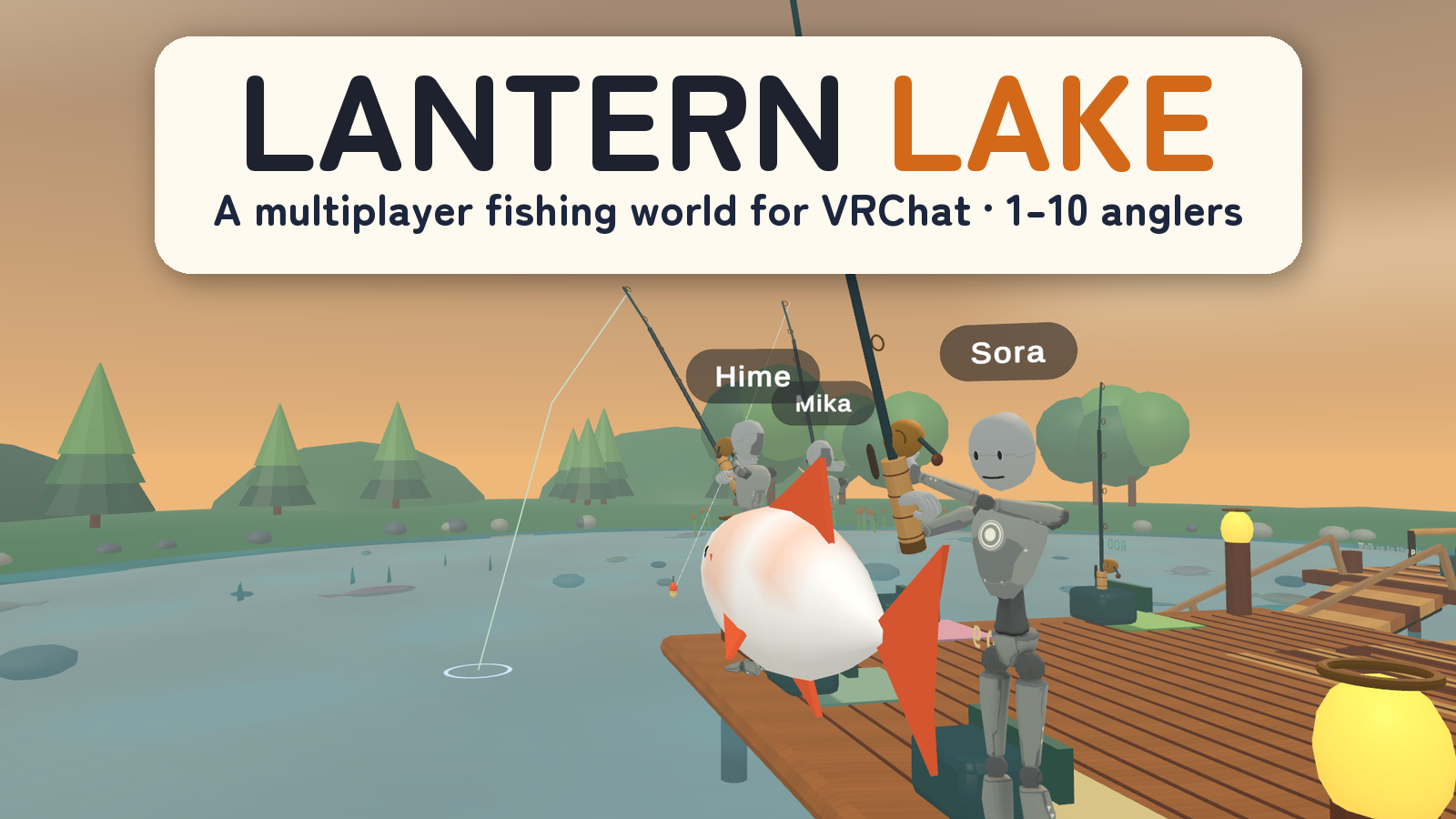 LANTERN LAKE | Multiplayer Fishing World & Game Prefab for VRChat