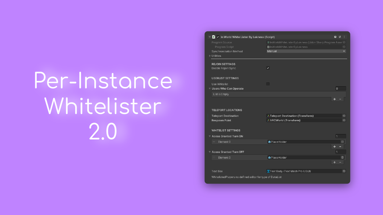 Per-Instance Whitelister 2.1 - VRChat Udon#