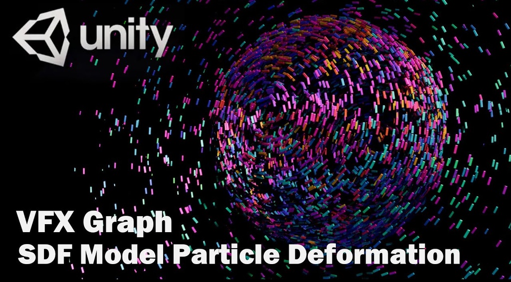 Unity VFX Graph:SDF Model Particle Deformation