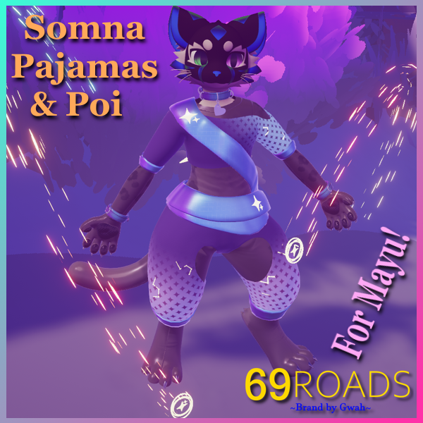 Somna Pajamas and Poi