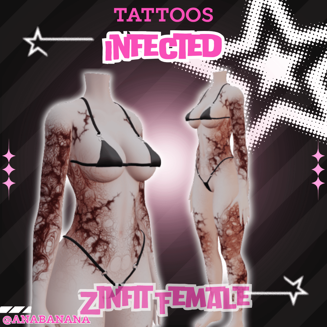 (J:)🧟 Infected Tatts | Egirl + Akii V1 + Zinfit F/M