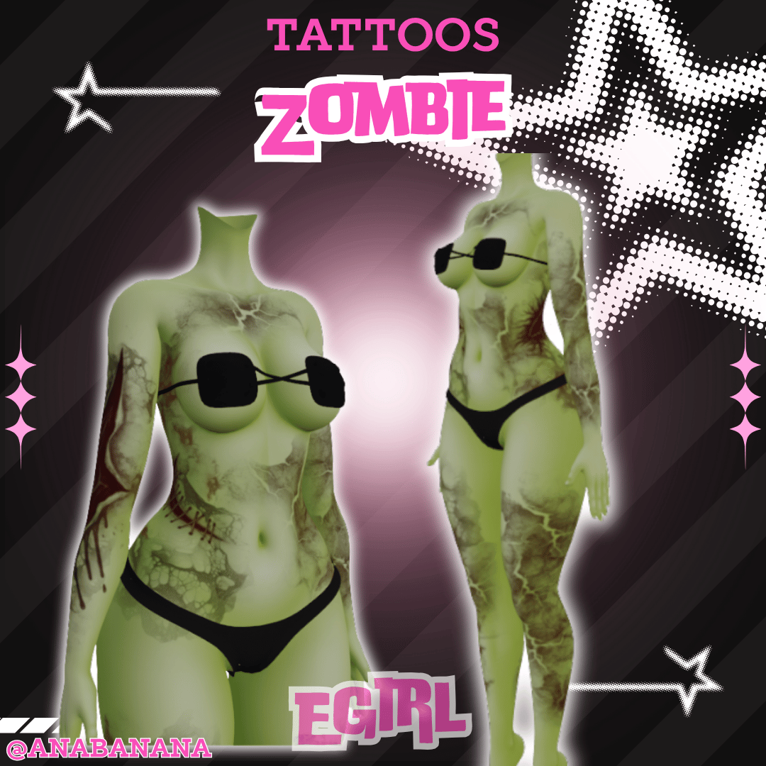 (J:)🧟 Zombie Tatts | Egirl + Akii V1 + Zinfit F/M