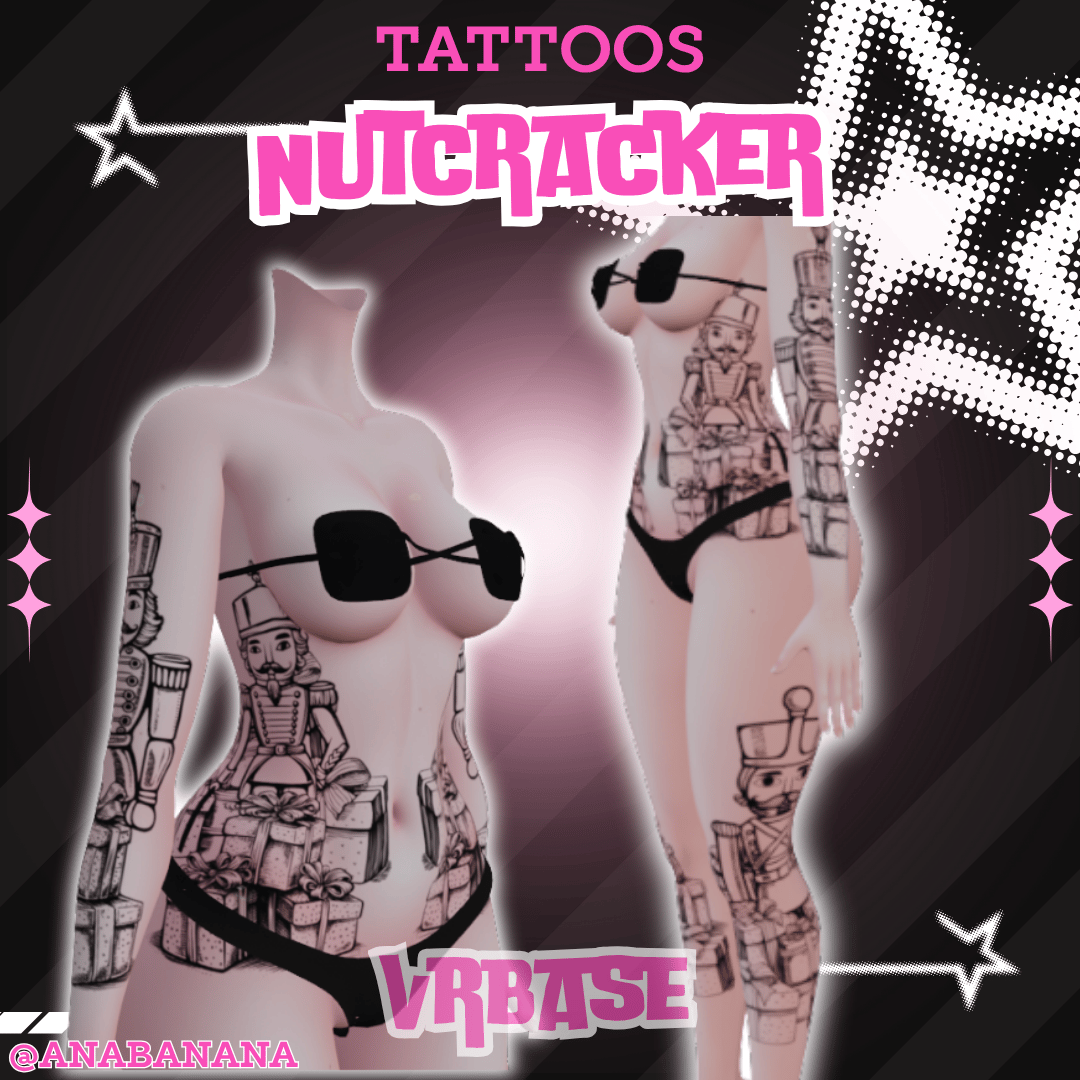 (J:)🗡️ Nutcracker Tatts | Vrbase + Akii + Zinfit F/M
