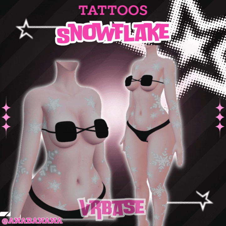(J:)❄️ Snowflake Tatts | Vrbase + Akii + Zinfit F/M