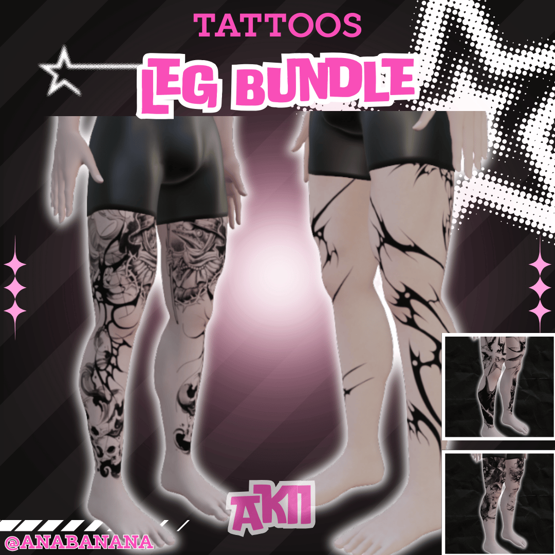 🖊️ Leg Bundle Tatts | Akii