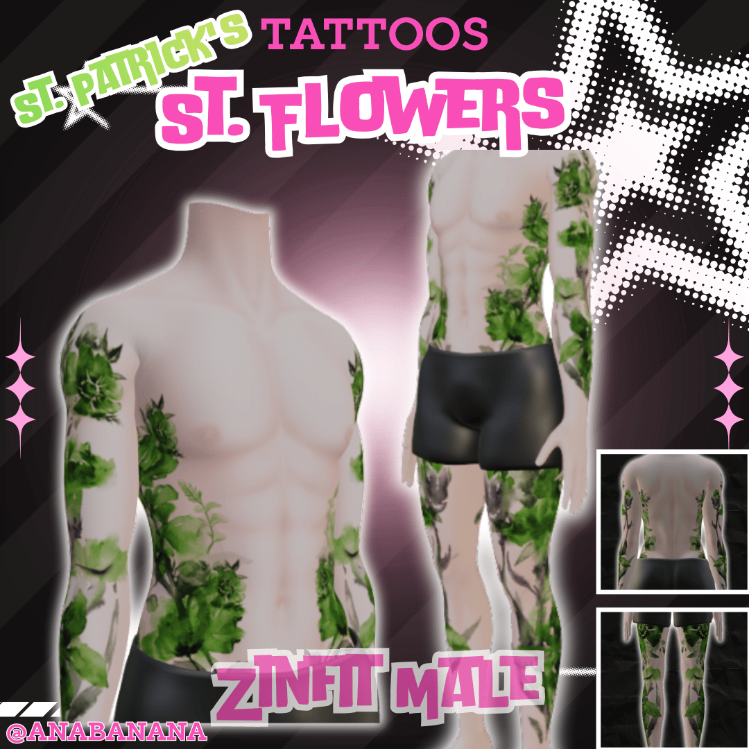 🌿 St. Flowers Tatts | Zinfit Male