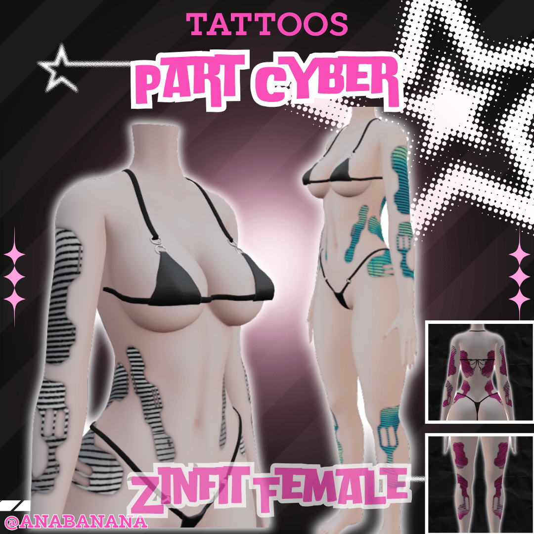 🤖 Part Cyber Tatts | Zinfit Female