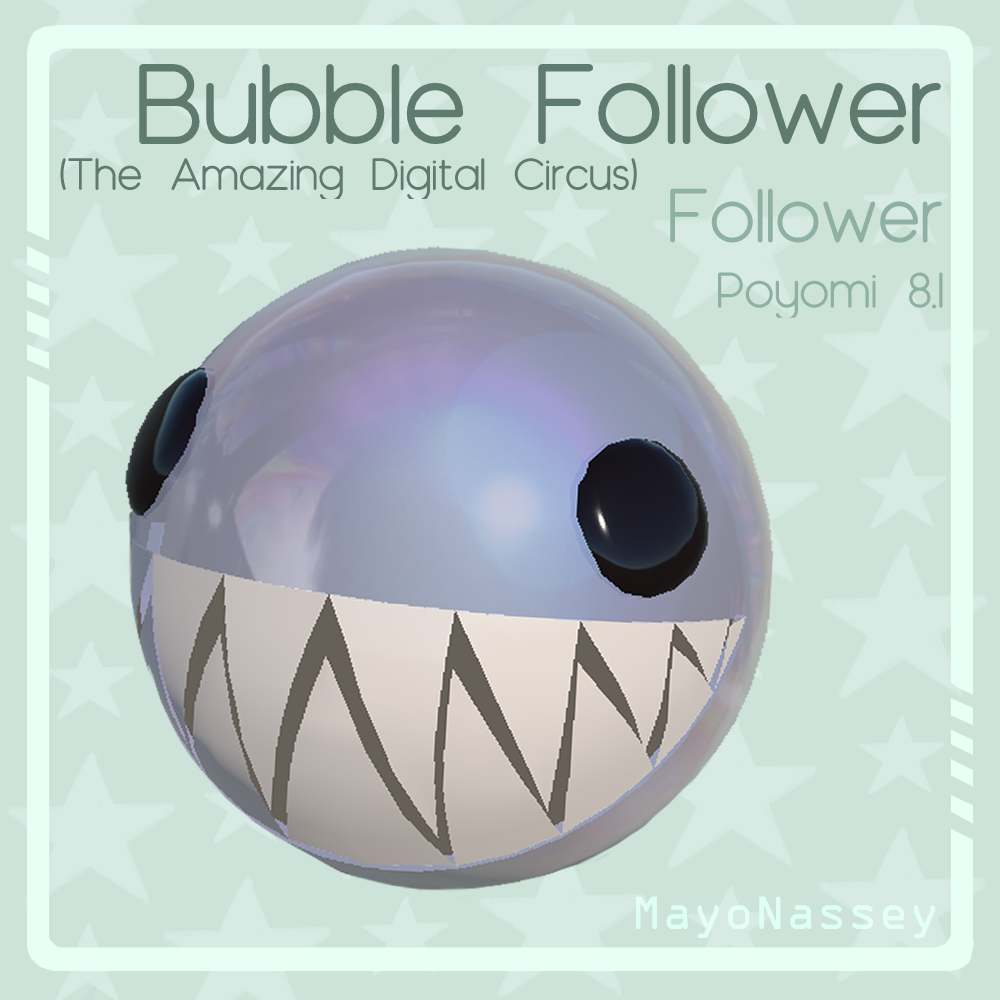 Bubble Follower (The Amazing Digital Circus) (VRChat/SDK3)
