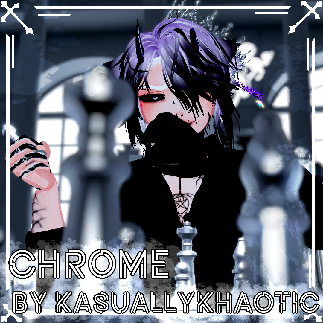 Chrome ♱ PC;Quest!