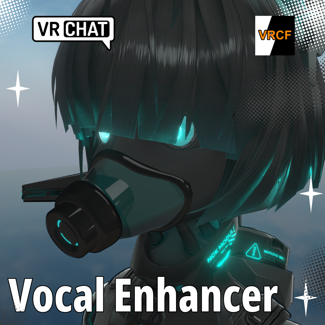 Cyant Vocal Enhancer - VrChat, VRC Fury, SPS