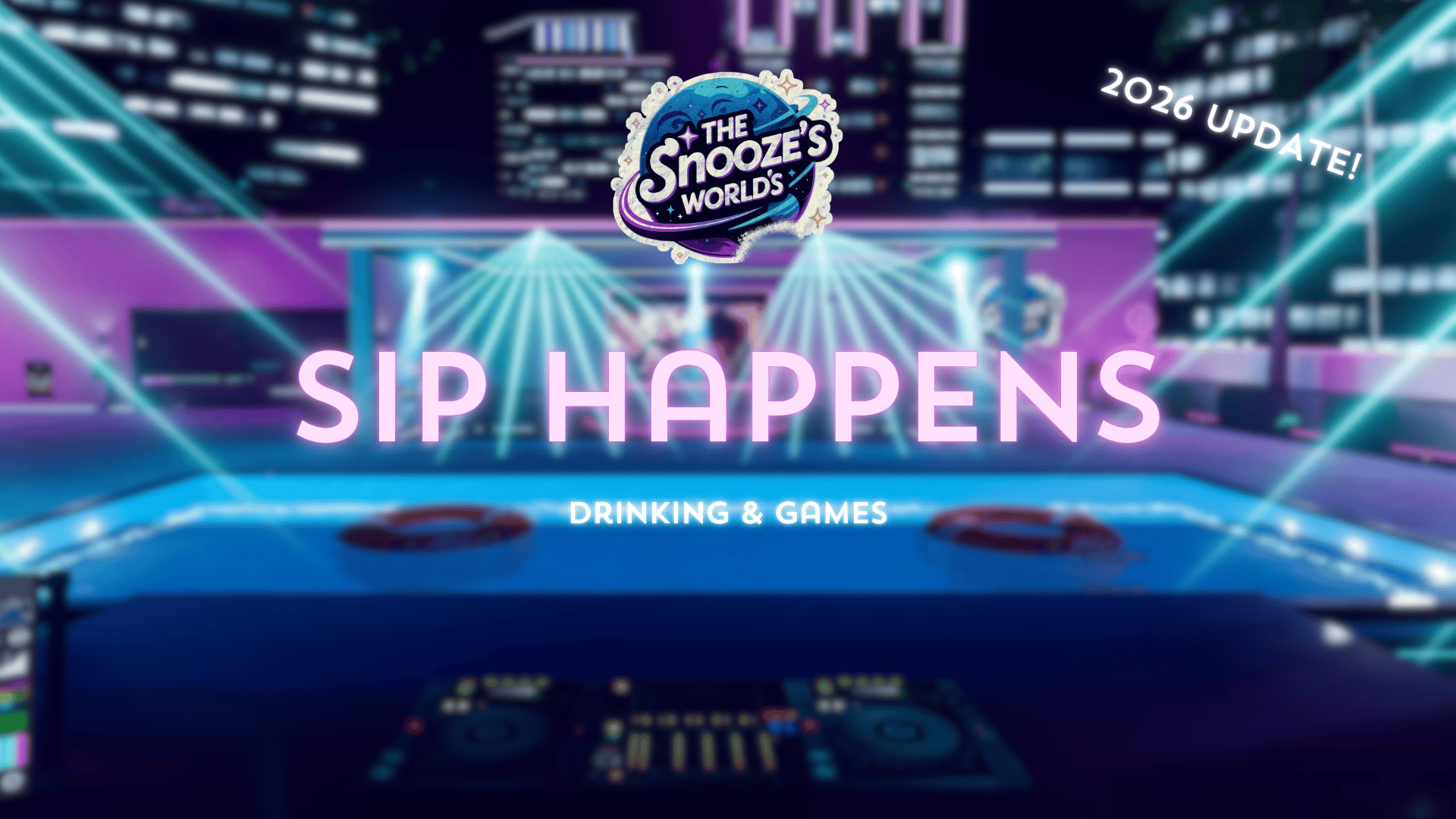 'Sip Happens 2026' VRChat World (PC & Quest)