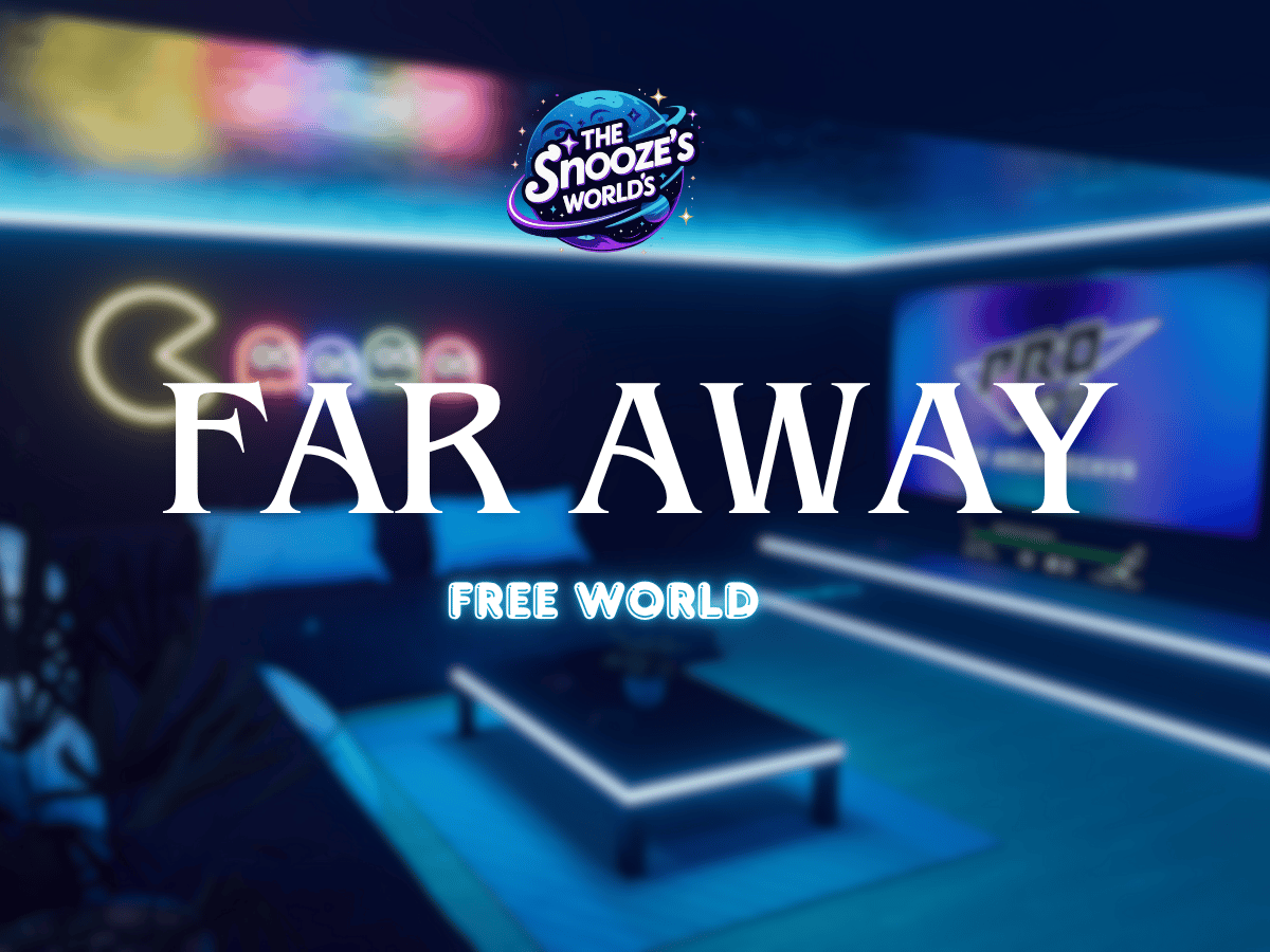 'Far Away' VRCHAT World FREE (PC & QUEST)