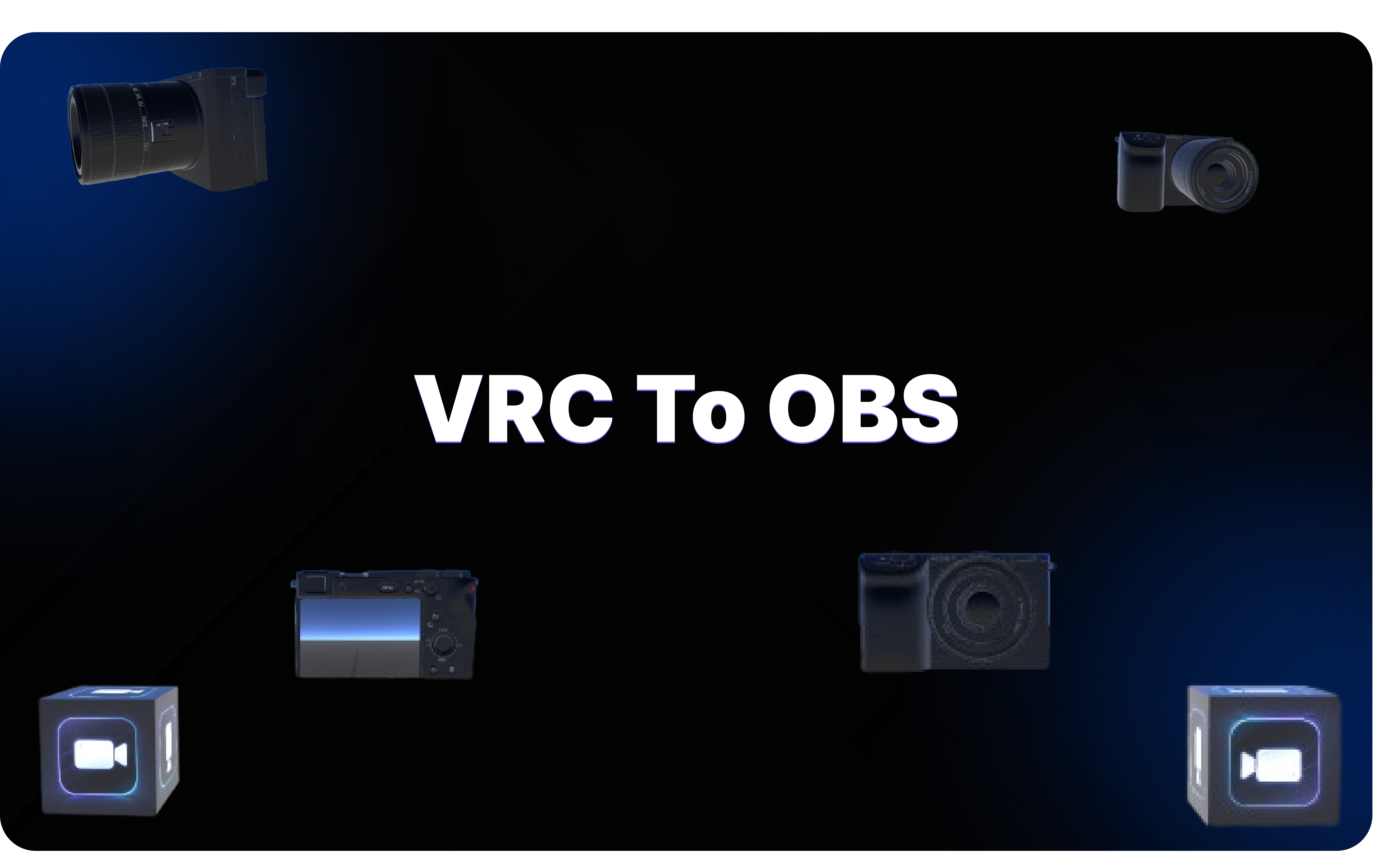 VRC To OBS