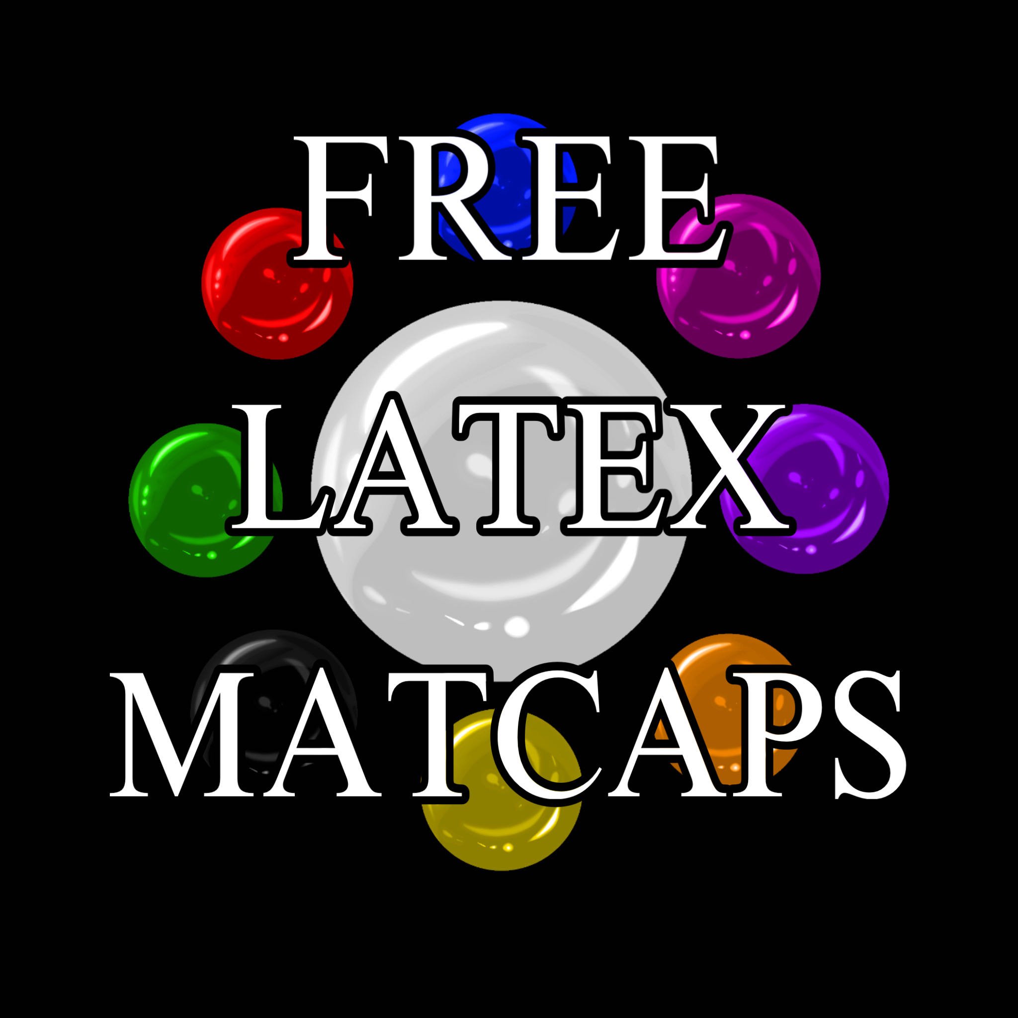 - FREE - Latex Matcaps - 