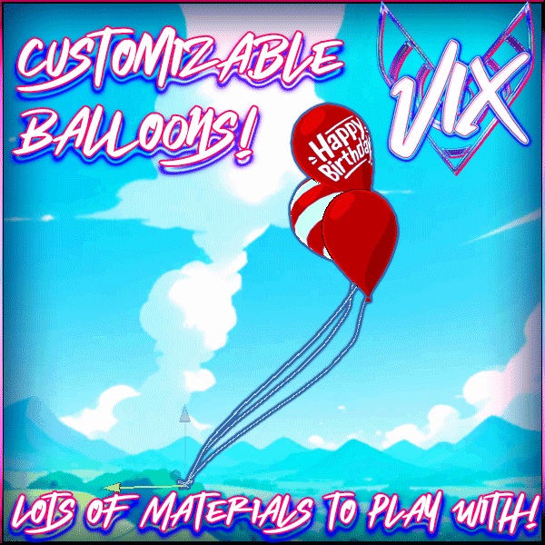 CUSTOMIZABLE BALLOONS for Parties, Holidays, Worlds, Avatars and MORE!