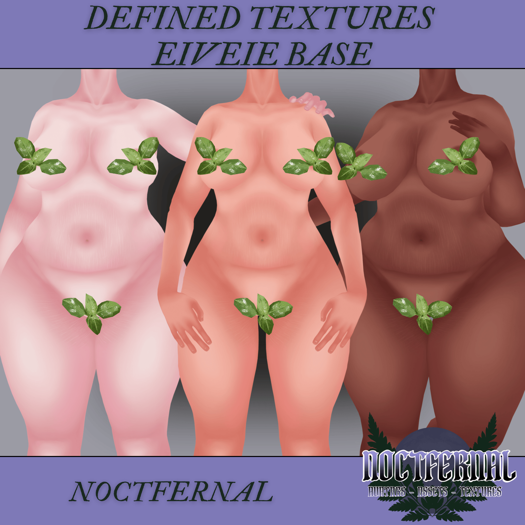 DEFINED TEXTURES - EIVEIE PLUS BASE